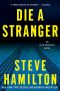 [Alex McKnight 09] • Die a Stranger · an Alex McKnight Novel